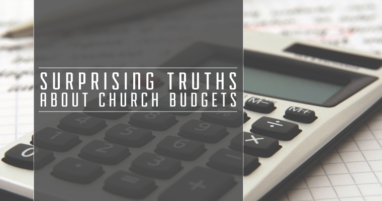 6 Surprising Truths About Church Budgets