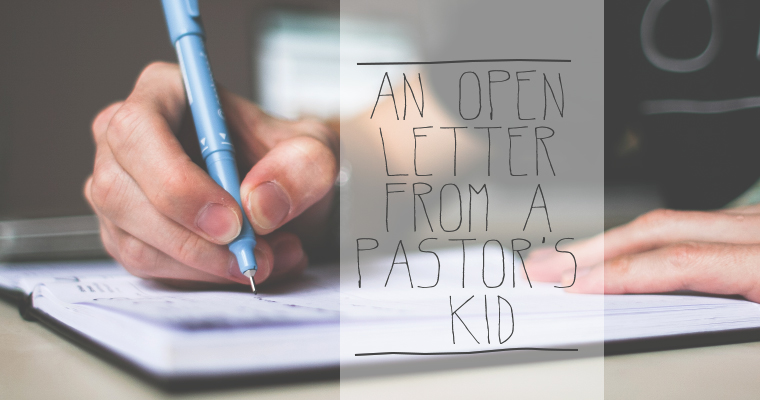 An Open Letter From a Pastor's Kid