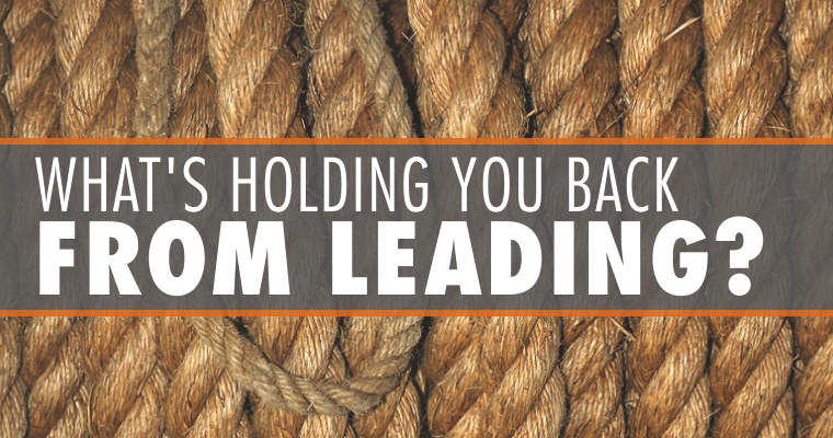 What's Holding You Back From Leading?